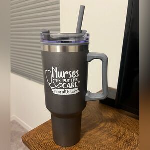 NWOT Gray “Nurses Put the Care in Healthcare” Travel Mug with Straw